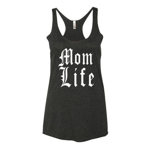 "Mom Life" Tank