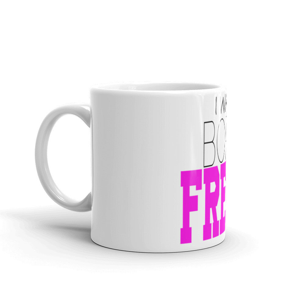 "Born Fresh" Mug