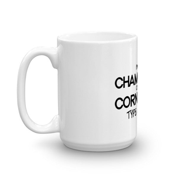 "Champs and Cornbread" Mug