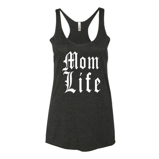 "Mom Life" Tank