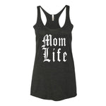 "Mom Life" Tank