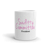 "Saditty Committee" Mug