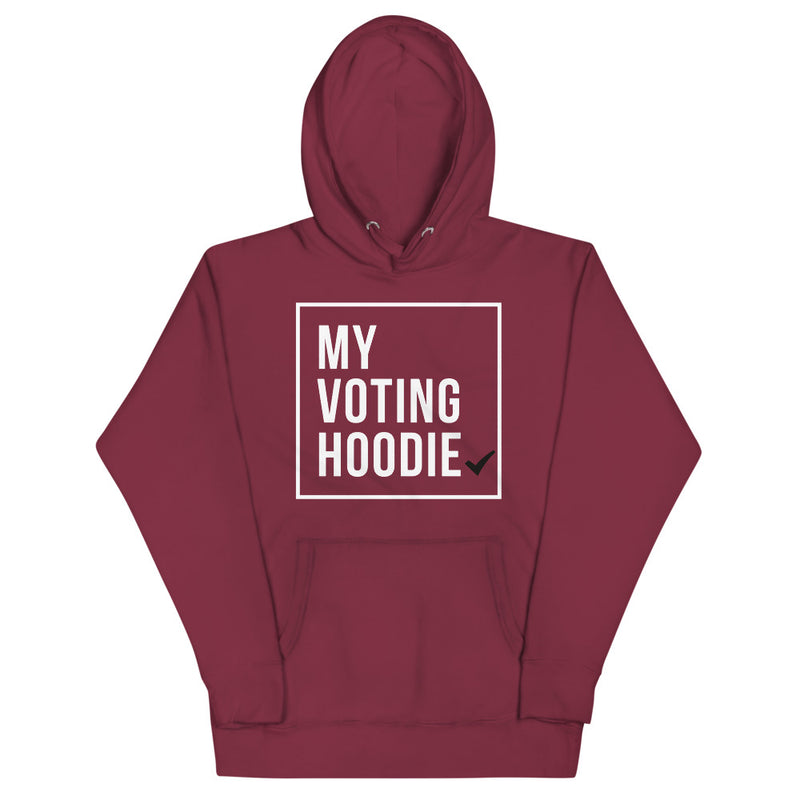 "My Voting Hoodie" Sweatshirt