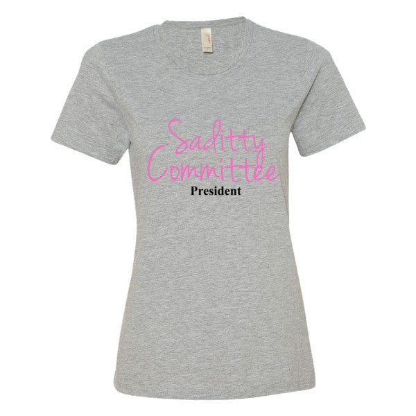 "Saditty Committee" Shirt