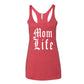 "Mom Life" Tank