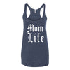 "Mom Life" Tank