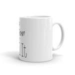 "Born to Kill It" Mug