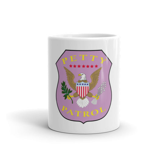 Petty Patrol Mug