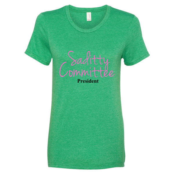"Saditty Committee" Shirt